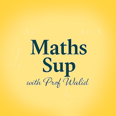 Maths Sup with Prof Walid