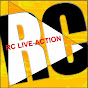 RC LIVE ACTION