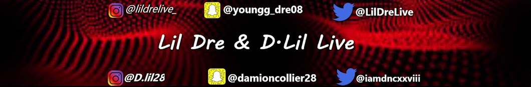 LilDre & DLil Live YouTube channel avatar