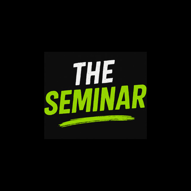 The Seminar