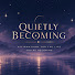 ilEsPlFl9Tg-channel-avatar-Quietly Becoming 