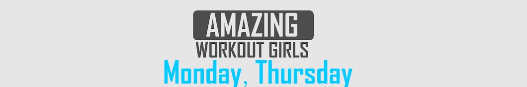 AMAZING WORKOUT GIRLS AWG Avatar channel YouTube 