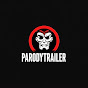 Parody Trailer