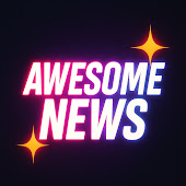 Awesome News