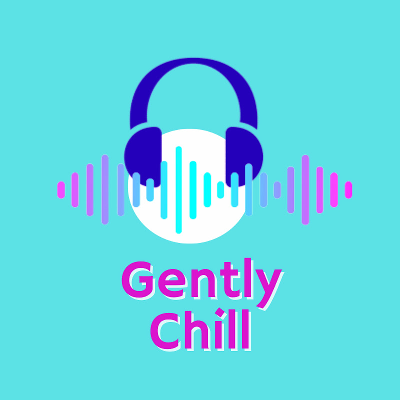 Gently Chill