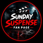 SUNDAY SUSPENSE FAN PAGE