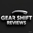 hsUlMBpOmLI-channel-avatar-Gear Shift Reviews 
