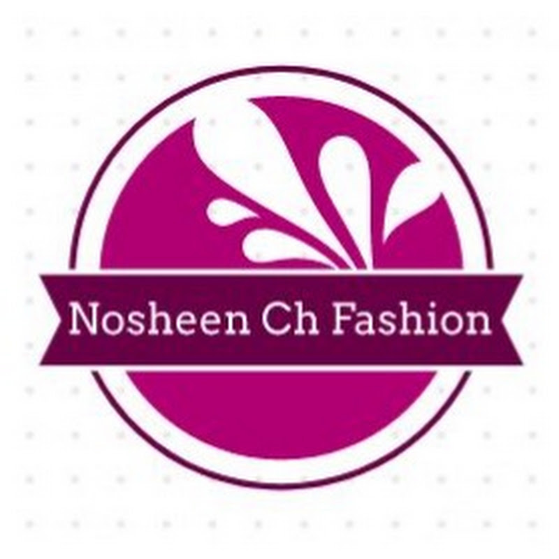 Nosheen Ch Fashion