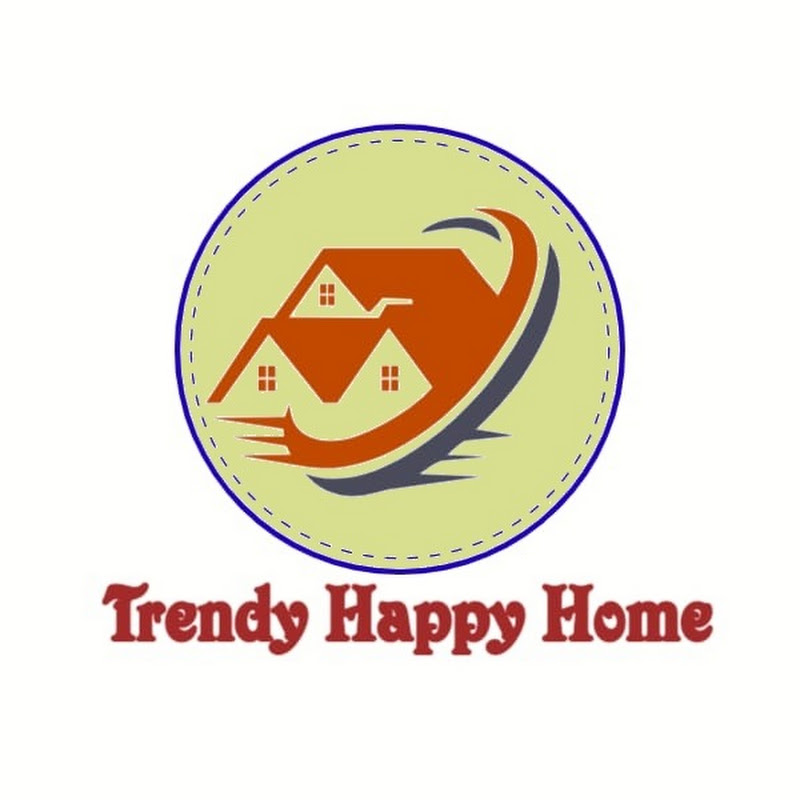 Trendy Happy Home