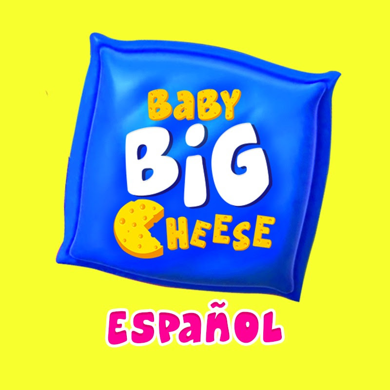 Baby Big Cheese - Canciones infantiles en Español