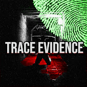 Trace Evidence Podcast