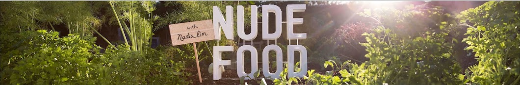 Nadia Lim's Nude Food YouTube 频道头像