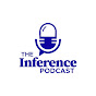 The Inference Podcast