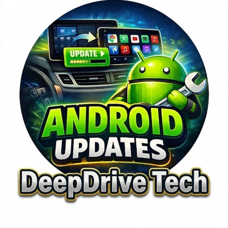 DeepDrive Tech - تحديث اندرويد شاشة السيارة