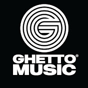 GHETTO MUSIC