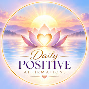 Daily Positive Affirmations