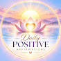 Daily Positive Affirmations