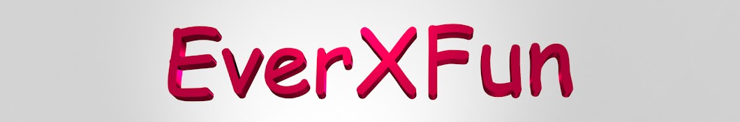 EverXFun ইউটিউব চ্যানেল অ্যাভাটার