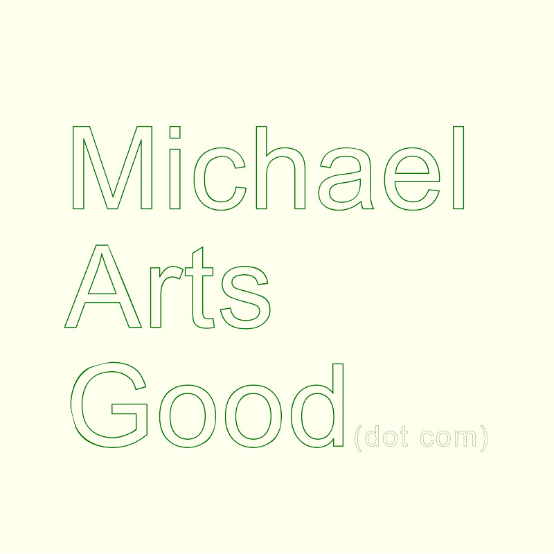 Michael Arts Good