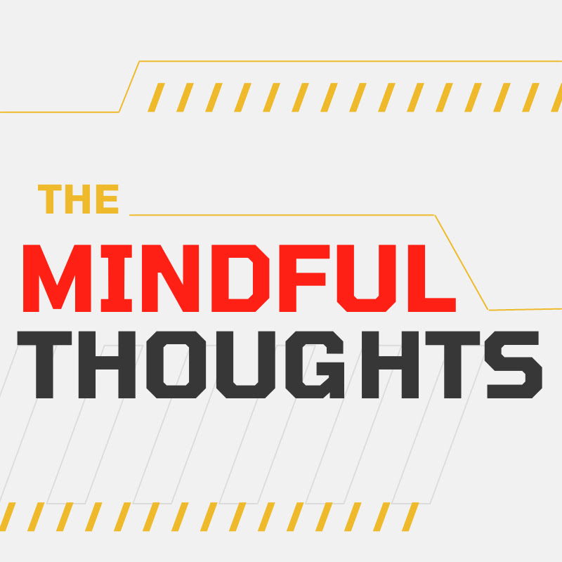 Mindful Thoughts