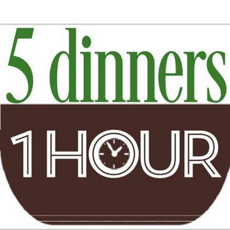 5 Dinners 1 Hour