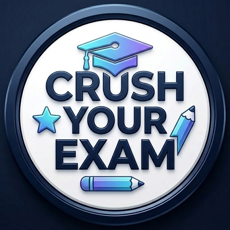 CRUSH Your Exam!