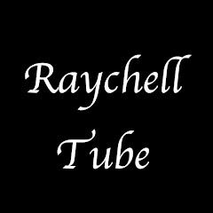 Raychell Tube