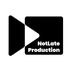 NotLate Production