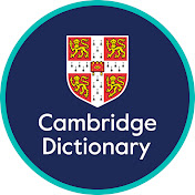 Cambridge Dictionary