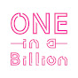 ONE in a Billion