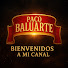 yFkIIGZcKyk-channel-avatar-Paco Baluarte Oficial
