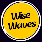 Wise Waves
