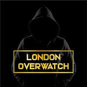 London Overwatch