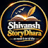 BMo9W59Vm7Q-channel-avatar-Shivansh StoryDhara