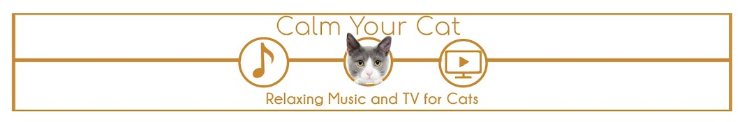 Calm Your Cat - Relaxing Music and Tv For Cats ইউটিউব চ্যানেল অ্যাভাটার