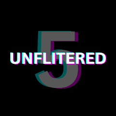 Unfiltered 5