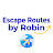 Escape Routes by Robin