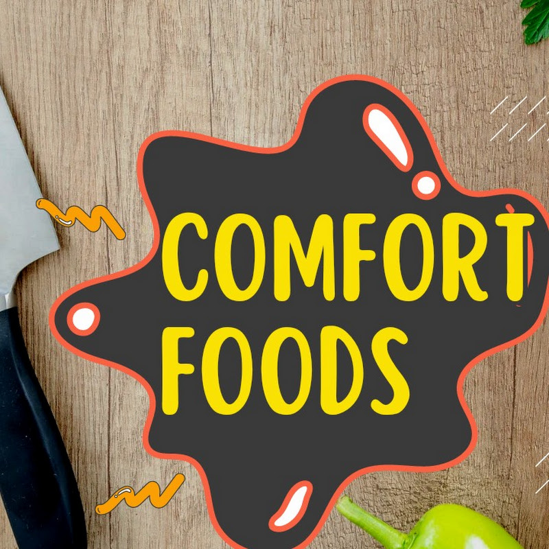 Comfort Foods