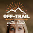 ODnRf2kcc6U-channel-avatar-Off-Trail With Dixie Podcast and 2 more