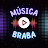 Música Braba