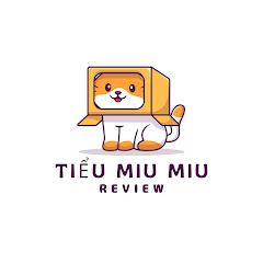 Tiểu Miu Miu Review