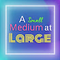 A Small Medium At Large Podcast YouTube Profile Photo