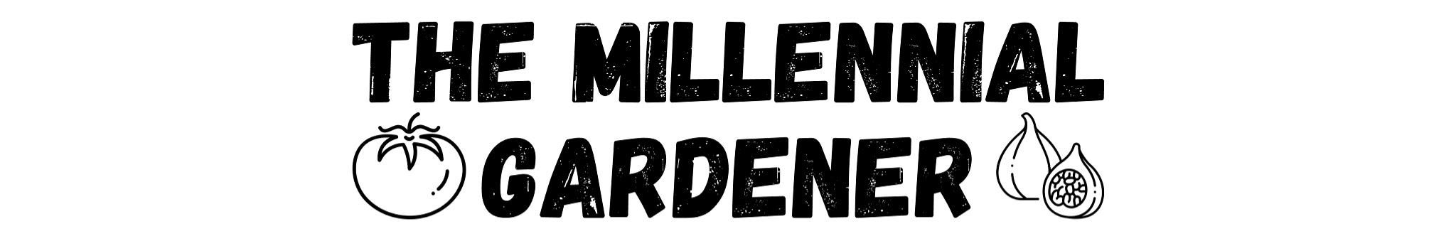 The Millennial Gardener - On Tuby