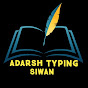 Adarsh Typing and Shorthand Siwan logo