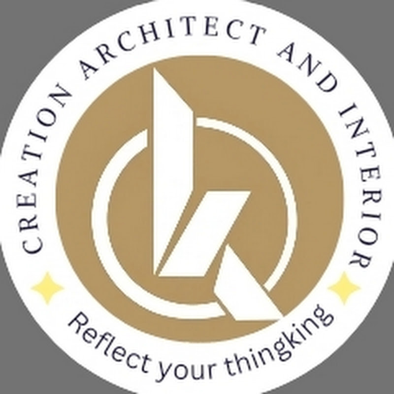 Creation Architect & Interior