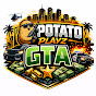 Potato Playz GTA