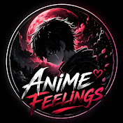 Anime Feelings