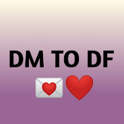 DM TO DF