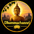 Hp4n5H2Zpis-channel-avatar-Dhammachannel Allversion