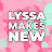 Lyssa Makes New